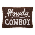 Howdy Cowboy Hook  Pillow